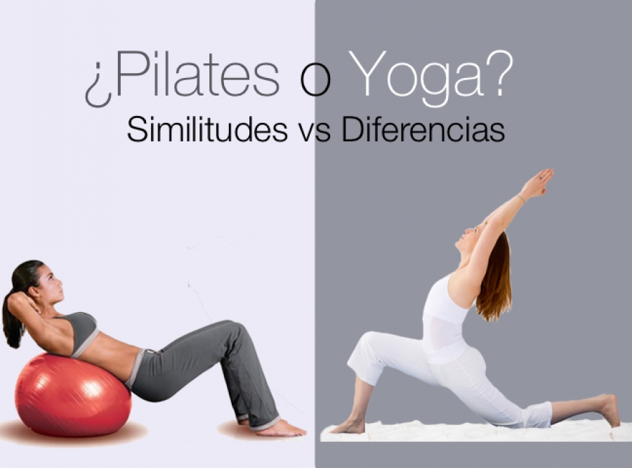 ¿Pilates o Yoga? ¿Tienes claro cuál es tu actividad?